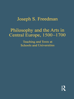 cover image of Philosophy and the Arts in Central Europe, 1500-1700